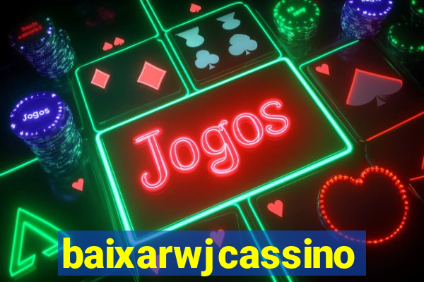 baixarwjcassino