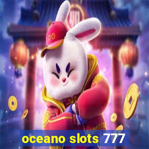 oceano slots 777