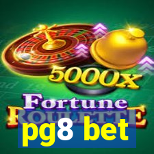 pg8 bet