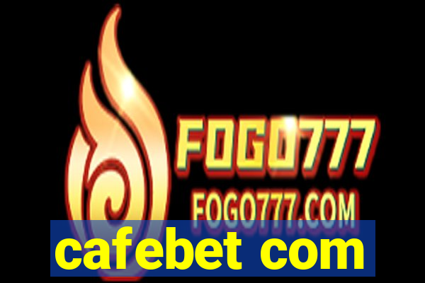 cafebet com