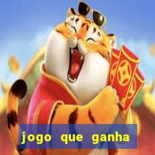 jogo que ganha dinheiro sem pagar nada