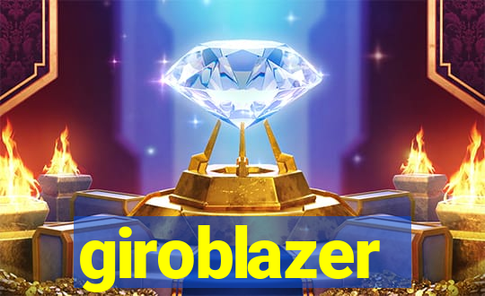 giroblazer