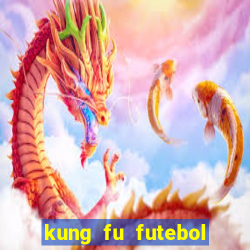 kung fu futebol clube download utorrent