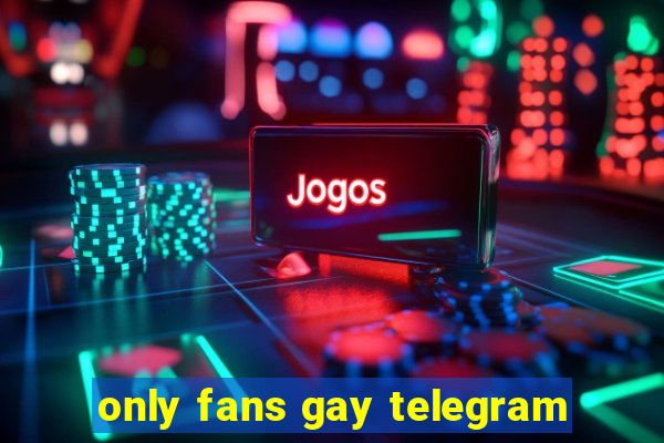 only fans gay telegram
