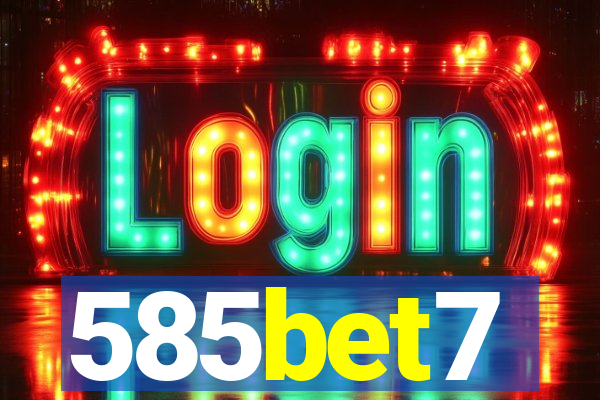 585bet7