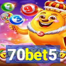 70bet5