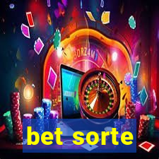 bet sorte