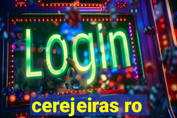 cerejeiras ro
