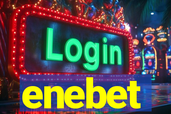 enebet