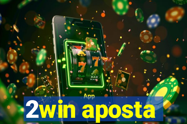 2win aposta