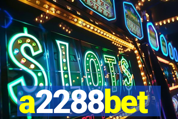 a2288bet