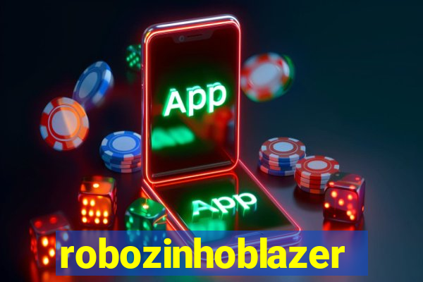 robozinhoblazer