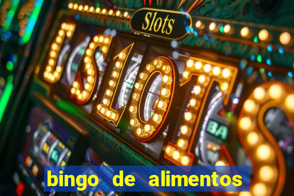 bingo de alimentos saludables para imprimir
