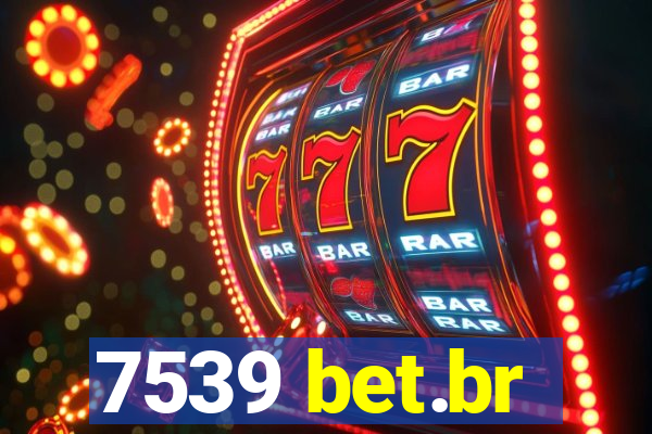 7539 bet.br