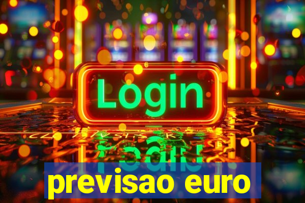 previsao euro