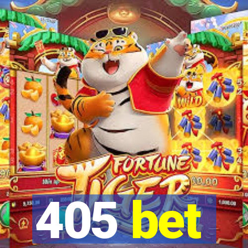 405 bet