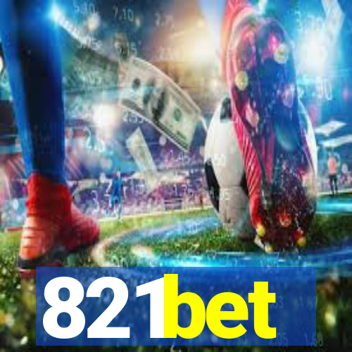 821bet