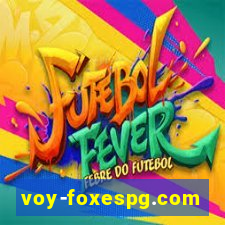 voy-foxespg.com