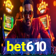 bet610