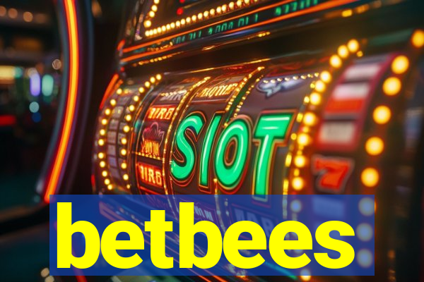 betbees