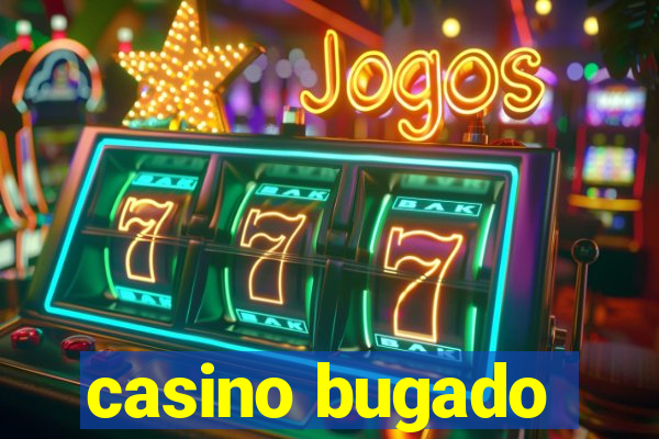 casino bugado