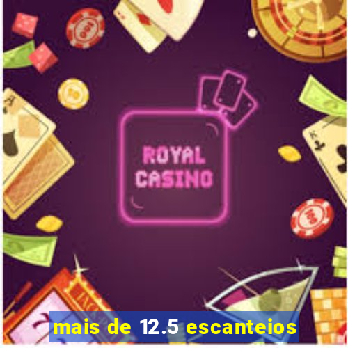 mais de 12.5 escanteios