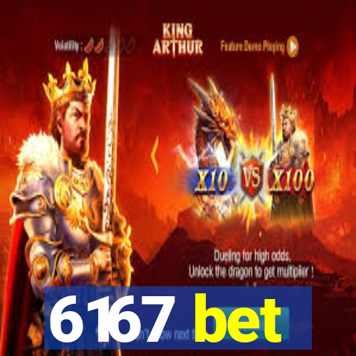 6167 bet