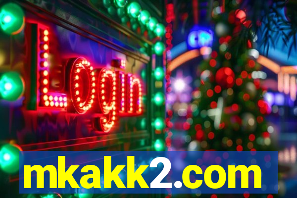 mkakk2.com