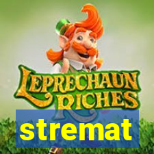 stremat