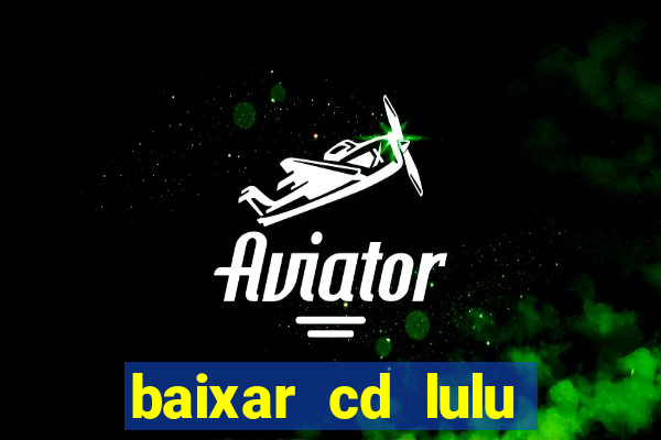 baixar cd lulu santos acustico mtv