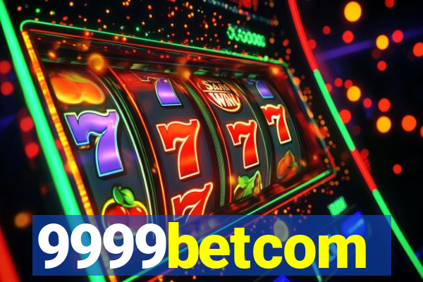9999betcom