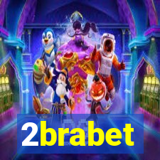 2brabet