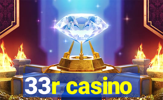 33r casino