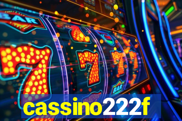 cassino222f
