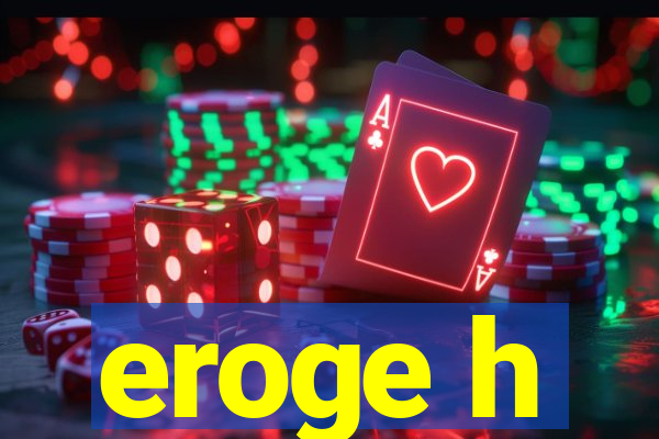 eroge h