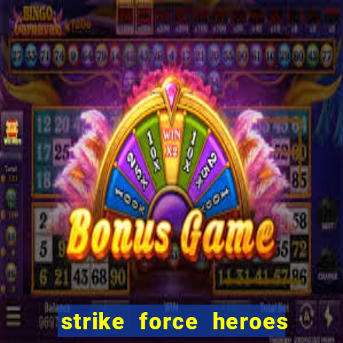 strike force heroes 2 hacked