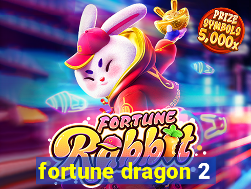 fortune dragon 2