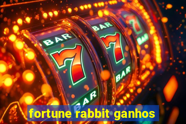 fortune rabbit ganhos