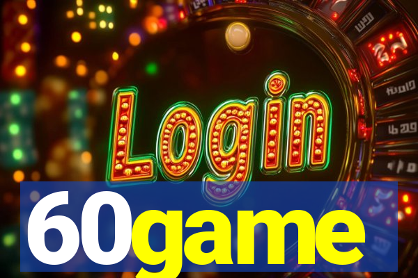 60game