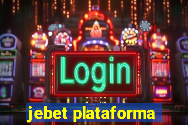 jebet plataforma