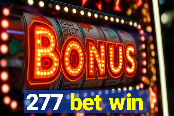 277 bet win