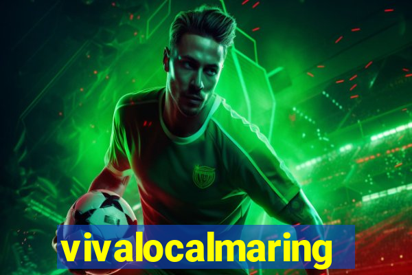 vivalocalmaringa