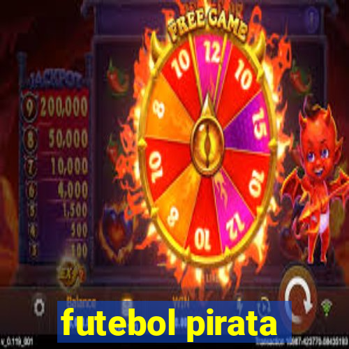 futebol pirata