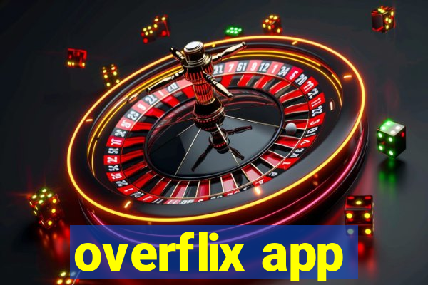 overflix app