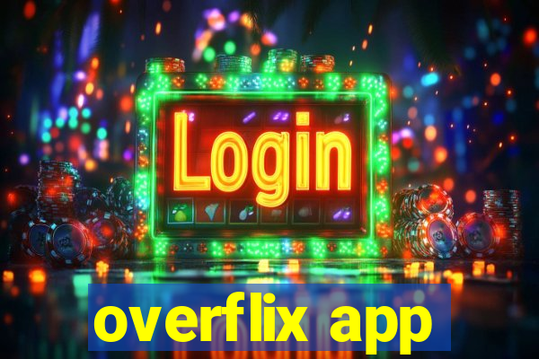 overflix app