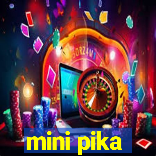 mini pika