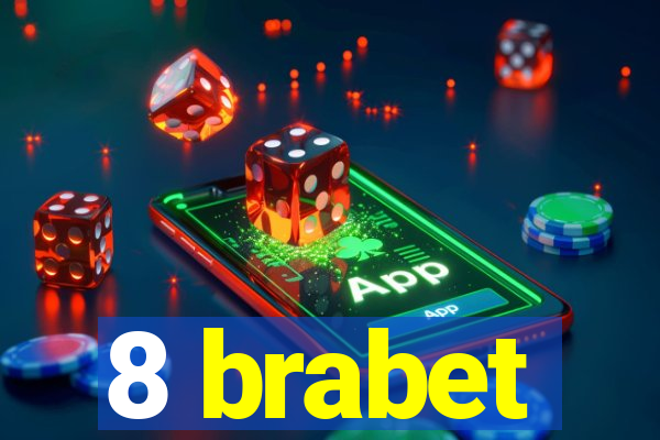 8 brabet