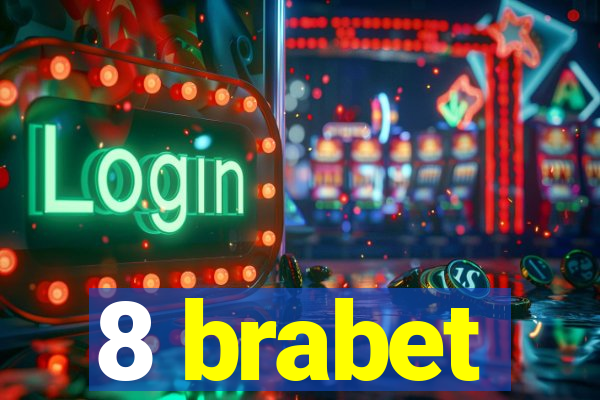 8 brabet
