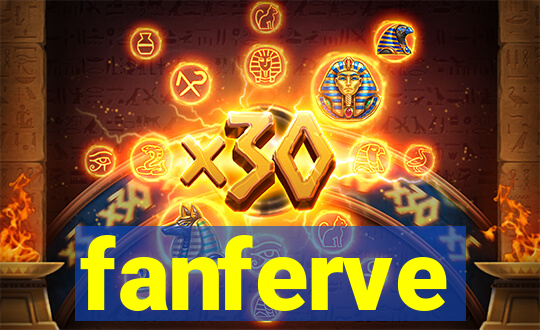 fanferve