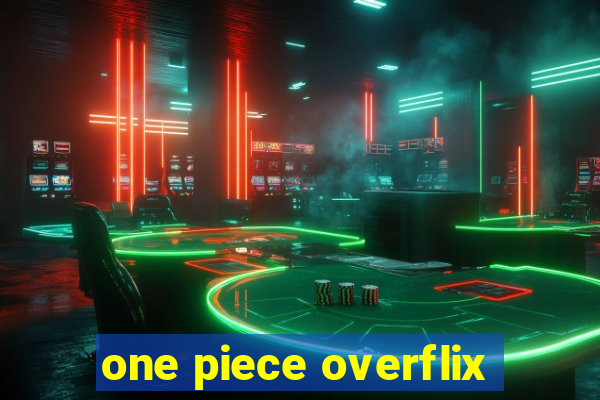 one piece overflix